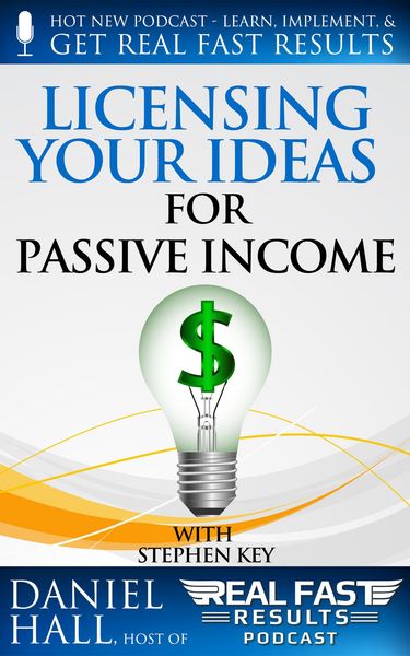Produktbild: Licensing your Ideas for Passive Income (Real Fast Results, #17)