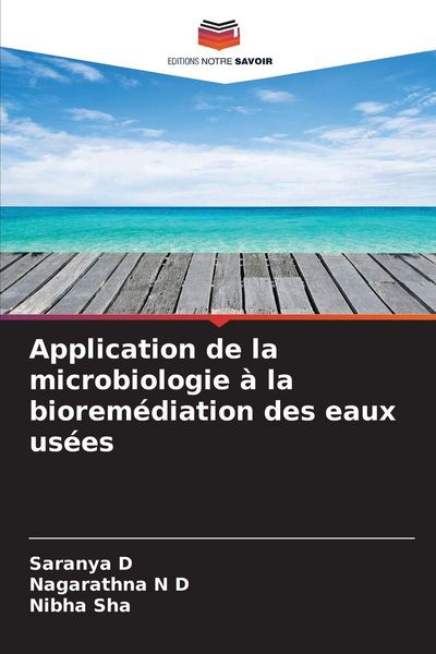 Produktbild: Application de la microbiologie &agrave; la biorem&eacute;diation des eaux us&eacute;es