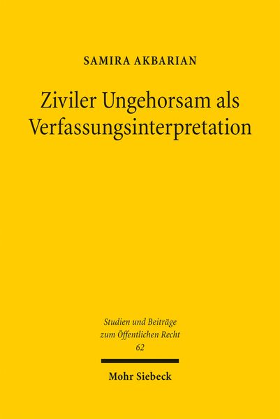 Produktbild: Ziviler Ungehorsam als Verfassungsinterpretation