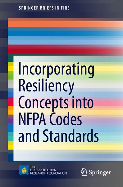 Produktbild: Incorporating Resiliency Concepts into NFPA Codes and Standards