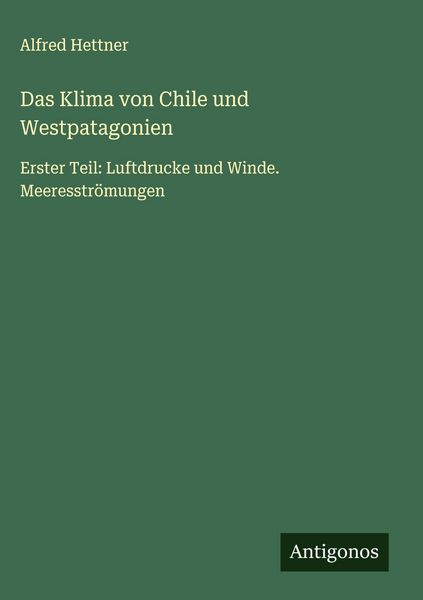 Produktbild: Das Klima von Chile und Westpatagonien