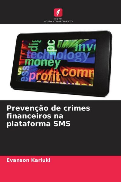 Produktbild: Preven&ccedil;&atilde;o de crimes financeiros na plataforma SMS