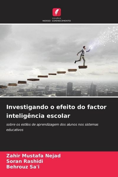 Produktbild: Investigando o efeito do factor intelig&ecirc;ncia escolar
