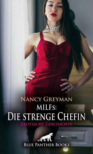 Produktbild: MILFs: Die strenge Chefin | Erotische Geschichte
