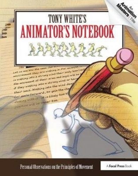 Produktbild: Tony White's Animator's Notebook