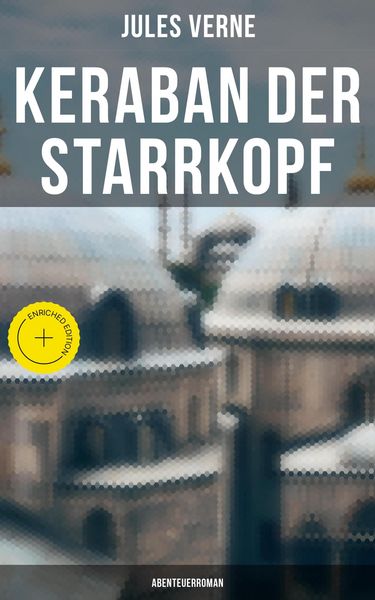 Produktbild: Keraban der Starrkopf: Abenteuerroman