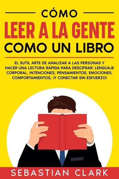 Produktbild: C&oacute;mo Leer A La Gente Como Un Libro