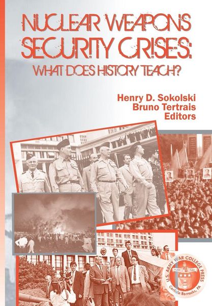Produktbild: Nuclear Weapons Security Crises