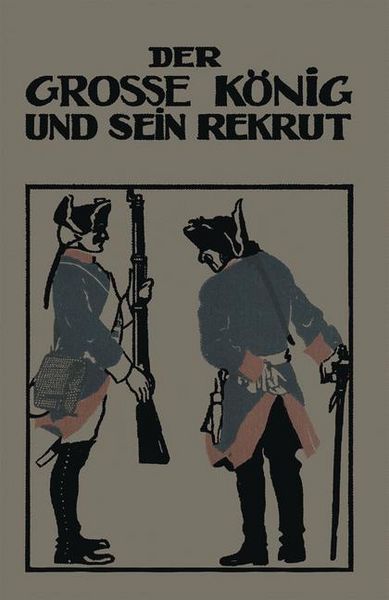 Produktbild: Der Grosse K&ouml;nig und sein Rekrut
