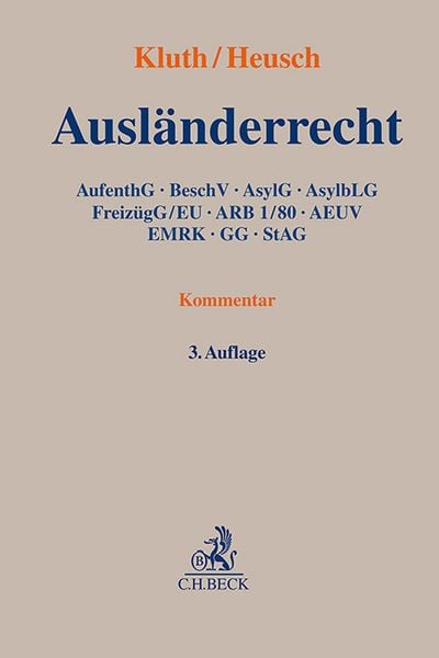 Ausländerrecht, Gebundene Ausgabe von , C.H. Beck, 978-3-406-82879-9