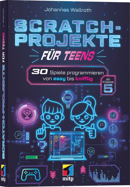 Produktbild: Scratch-Projekte f&uuml;r Teens