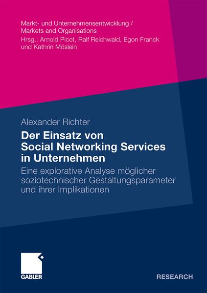 Der Einsatz von Social Networking Services in Unternehmen, Taschenbuch von Alexander Richter, Betriebswirtschaftlicher Verlag Gabler, 9783834923882