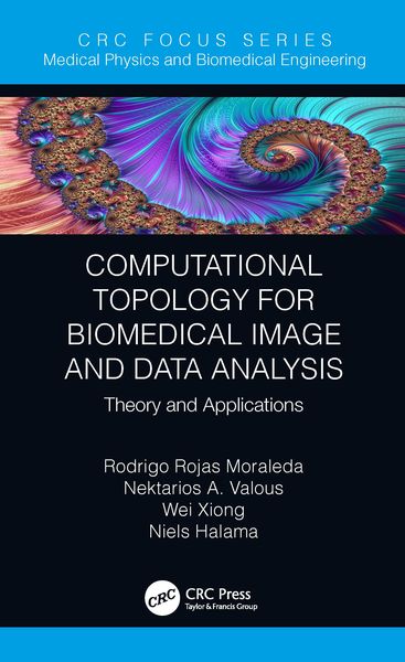 Produktbild: Computational Topology for Biomedical Image and Data Analysis