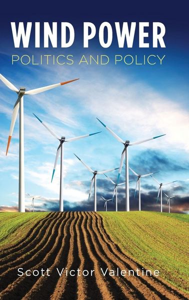 Produktbild: Wind Power Politics and Policy