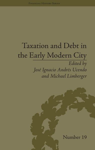 Produktbild: Taxation and Debt in the Early Modern City