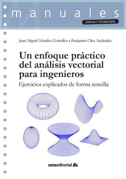 Produktbild: Un enfoque pr&aacute;ctico del an&aacute;lisis vectorial para ingenieros: Ejercicios explicados de forma sencilla