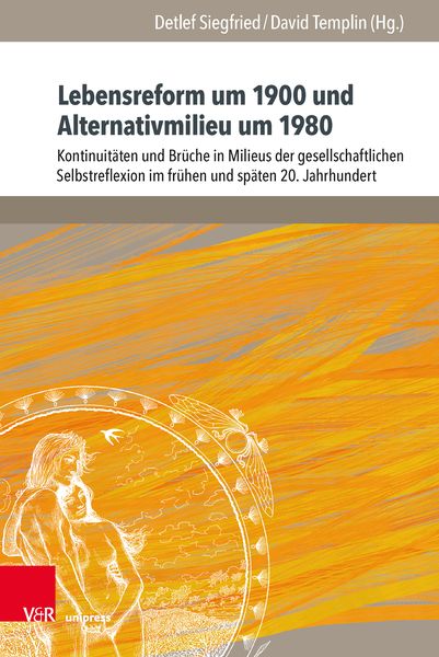 Produktbild: Lebensreform um 1900 und Alternativmilieu um 1980
