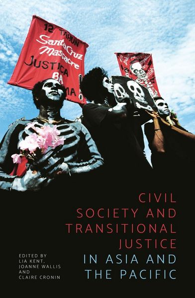 Produktbild: Civil Society and Transitional Justice in Asia and the Pacific