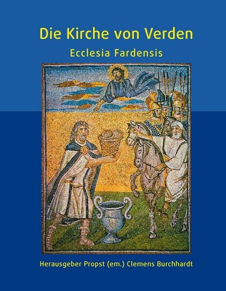 Produktbild: Die Kirche von Verden - Ecclesia Fardensis