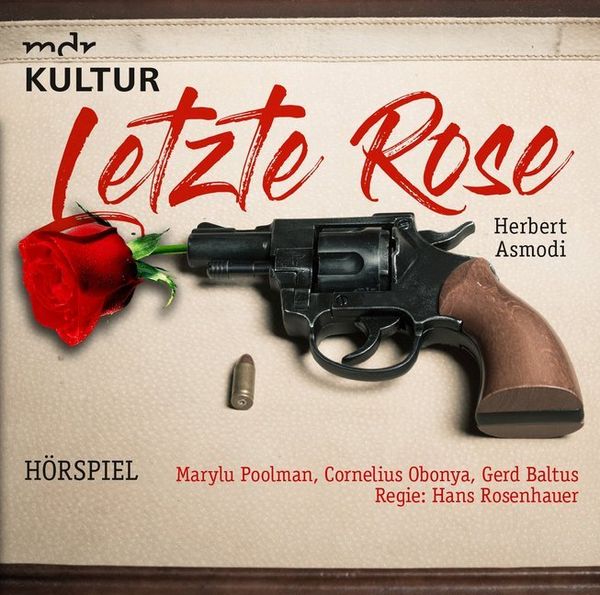 Produktbild: Letzte Rose, 1 Audio-CD
