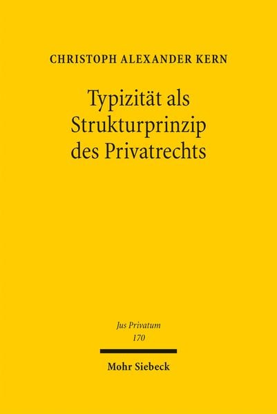 Produktbild: Typizit&auml;t als Strukturprinzip des Privatrechts