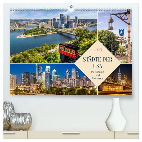 Produktbild: St&auml;dte der USA - Metropolen und Momente (hochwertiger Premium Wandkalender 2026 DIN A2 quer), Kunstdruck in Hochglanz