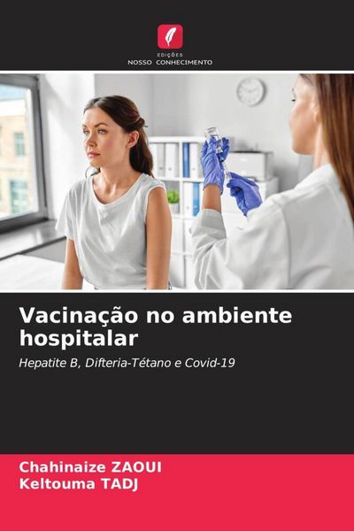 Produktbild: Vacina&ccedil;&atilde;o no ambiente hospitalar