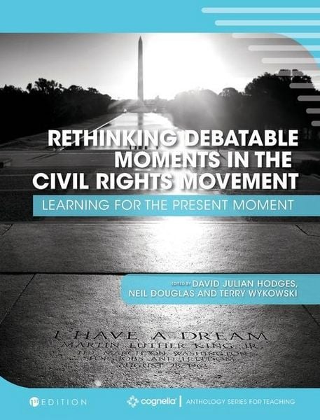 Produktbild: Rethinking Debatable Moments in the Civil Rights Movement