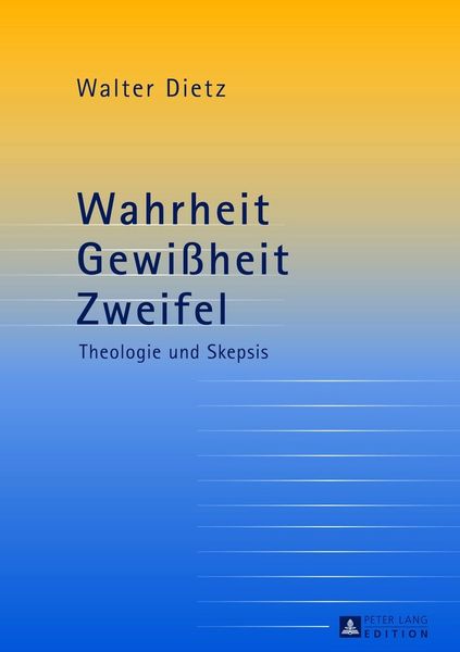 Produktbild: Wahrheit &ndash; Gewi&szlig;heit &ndash; Zweifel