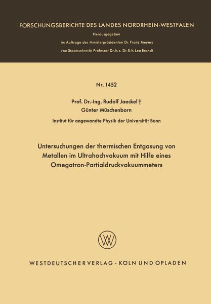 Produktbild: Untersuchungen der thermischen Entgasung von Metallen im Ultrahochvakuum mit Hilfe eines Omegatron-Partialdruckvakuummeters