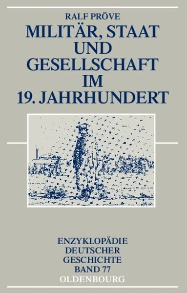 Produktbild: Milit&auml;r, Staat und Gesellschaft im 19. Jahrhundert