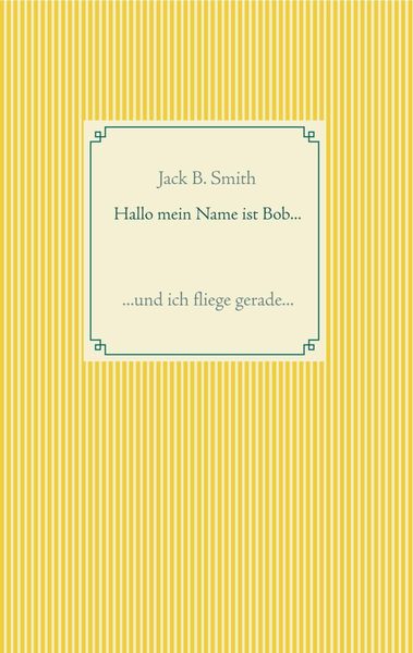 Produktbild: Hallo mein Name ist Bob ...