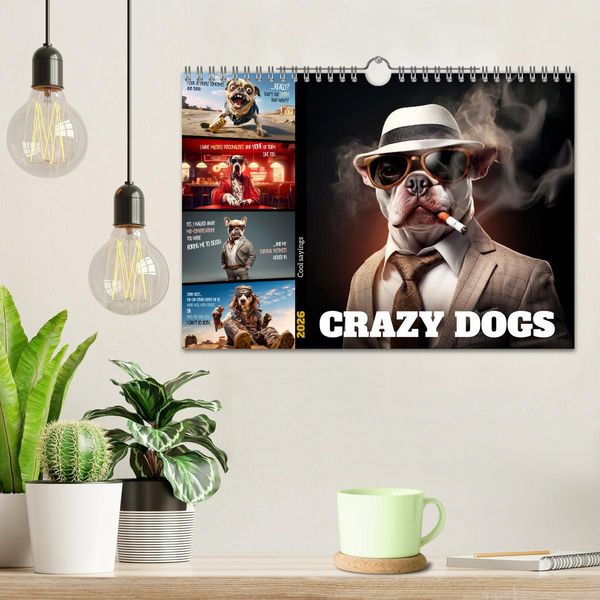 Produktbild: Crazy dogs COOL SAYINGS (Wall Calendar 2026 DIN A4 landscape), CALVENDO 12 Month Wall Calendar