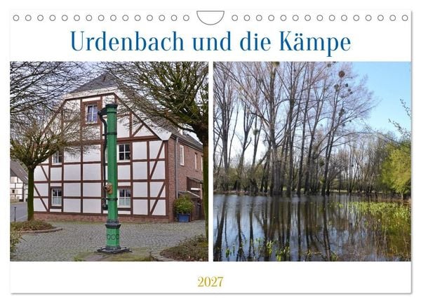 Produktbild: Urdenbach und die K&auml;mpe (Wandkalender 2027 DIN A4 quer), CALVENDO Monatskalender