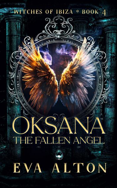 Produktbild: Oksana - The Fallen Angel (Witches of Ibiza, #4)
