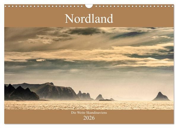 Nordland – Die Weite Skandinaviens (Wandkalender 2026 DIN A3 quer), CALVENDO Monatskalender