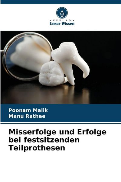 Produktbild: Misserfolge und Erfolge bei festsitzenden Teilprothesen
