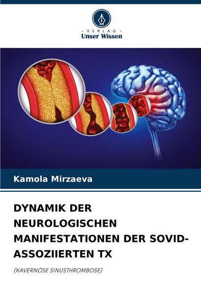 Produktbild: Dynamik der Neurologischen Manifestationen der Sovid-Assoziierten Tx