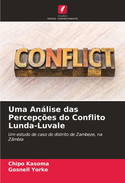 Produktbild: Uma An&aacute;lise das Percep&ccedil;&otilde;es do Conflito Lunda-Luvale