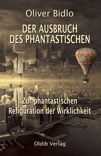 Der Ausbruch des Phantastischen