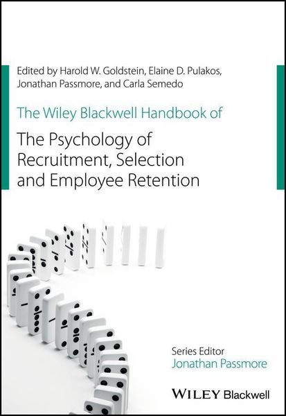 Produktbild: The Wiley Blackwell Handbook of the Psychology of Recruitment, Selection and Employee Retention