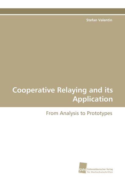 Produktbild: Cooperative Relaying and its Application