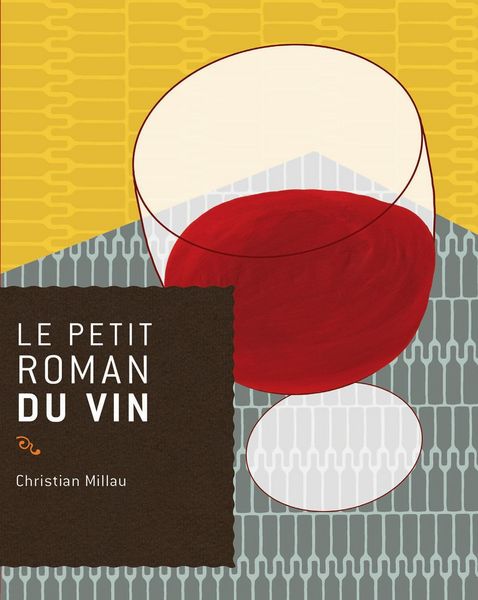 Produktbild: Le petit roman du vin
