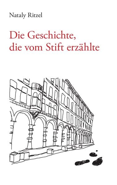Produktbild: Die Geschichte, die vom Stift erz&auml;hlte
