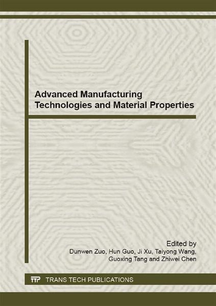 Produktbild: Advanced Manufacturing Technologies and Material Properties