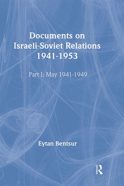 Produktbild: Documents on Israeli-Soviet Relations 1941-1953
