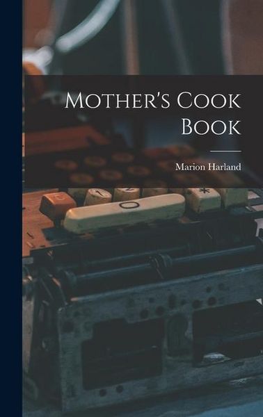 Produktbild: Mother's Cook Book