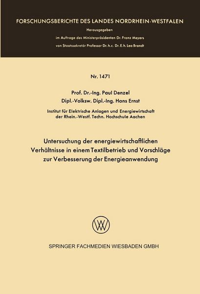 Produktbild: Untersuchung der energiewirtschaftlichen Verh&auml;ltnisse in einem Textilbetrieb und Vorschl&auml;ge zur Verbesserung der Energieanwendung