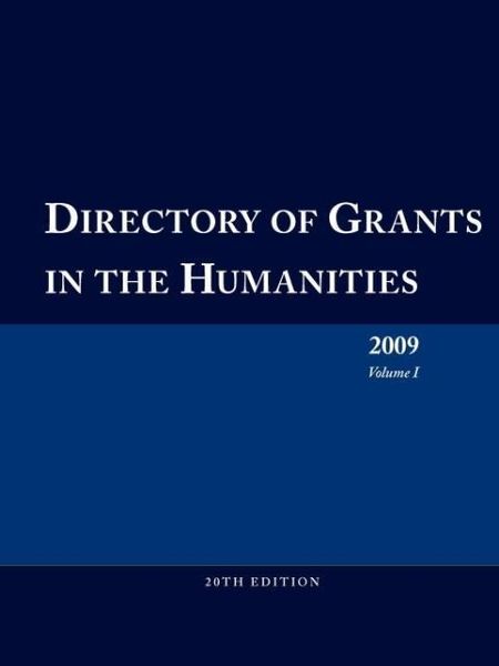 Produktbild: Directory of Grants in the Humanities 2009 Volume 1