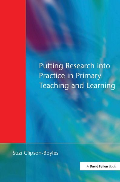 Produktbild: Putting Research into Practice in Primary Teaching and Learning